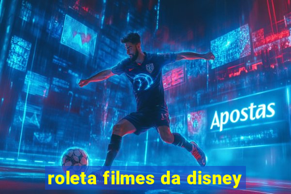 roleta filmes da disney